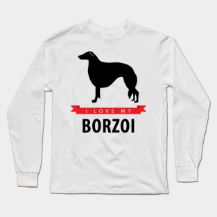 I Love My Borzoi Long Sleeve T-Shirt